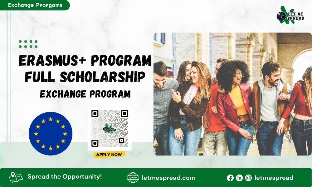 Erasmus+ Program Full Scholarship | Apply Now
