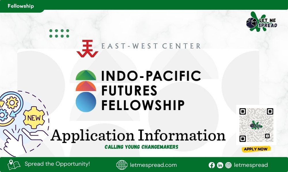 Indo-Pacific Futures Fellowship | Apply Now