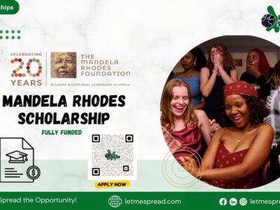 Mandela Rhodes Scholarship Fully Funded | Apply Now