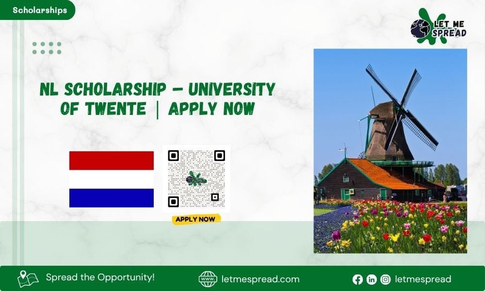 Netherlands Scholarship – University of Twente | Apply Now