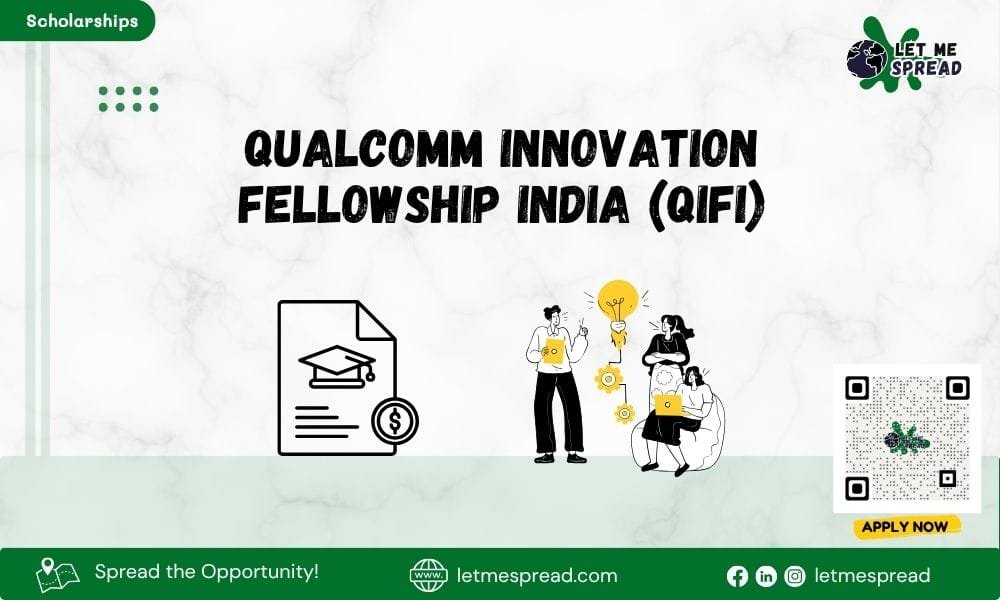 Qualcomm Innovation Fellowship India (QIFI)